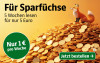 Text: Für Sparfüchse. 5 Wochen lesen für nur 5 Euro, nur 1 Euro pro Woche. Jetzt bestellen.
